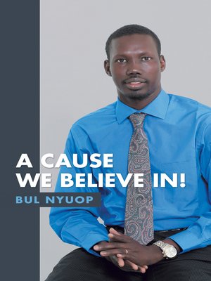 cover image of A Cause We Believe In!